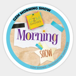GZM Morning Show Official Sticker Sticker